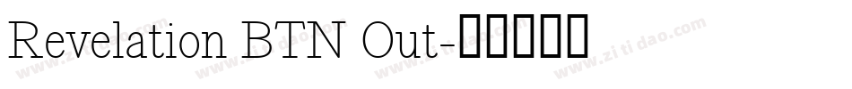 Revelation BTN Out字体转换